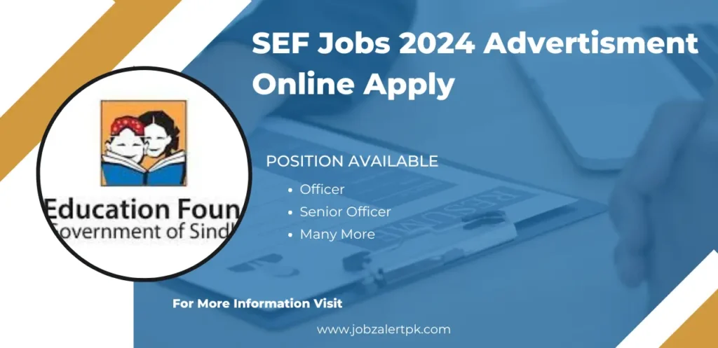 SEF Jobs 2024 Advertisment Online Apply