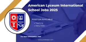 American Lyceum International School Teaching Jobs 2025 Apply Online